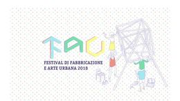 FAU Festival di Fabbricazione e Arte Urbana 2018